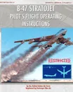 B-47 Stratojet Pilot's Flight Operating Instructions - United States Air Force
