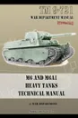 M6 and M6A1 Heavy Tanks Technical Manual - War Department
