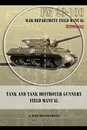 Tank and Tank Destroyer Gunnery Field Manual. FM 23-100 - War Department