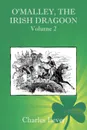 O'Malley, the Irish Dragoon - Vol. 2 - Charles Lever