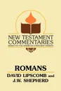 Romans. A Commentary on the New Testament Epistles - David Lipscomb