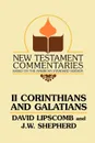 Second Corinthians and Galatians - David Lipscomb, J W Shepherd