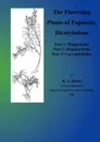 The Flowering Plants of Papuasia. Dicotyledons (Part 1, Magnoliidae; Part 2, Hamamelidae; Part 3, Caryophyllidae) - R. J. Johns