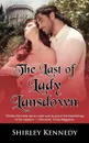 The Last of Lady Lansdown - Shirley Kennedy