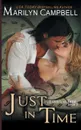 Just in Time (Lovers in Time Series, Book 2) - Marilyn Campbell