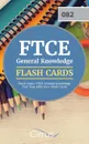 FTCE General Knowledge Flash Cards. FTCE General Knowledge Test Prep with 300+ Flash Cards - FTCE General Knowledge Test Prep Team, Cirrus Test Prep