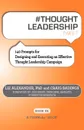 # Thought Leadership Tweet Book01. 140 Prompts for Designing and Executing an Effective Thought Leadership Campaign - Liz Alexander, Craig Badings