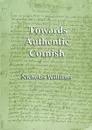 Towards Authentic Cornish - Nicholas Williams