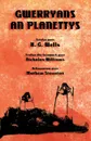 Gwerryans an Planettys. The War of the Worlds in Cornish - H. G. Wells, Nicholas Williams