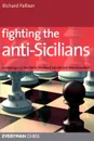 Fighting the anti-sicilians - Richard Palliser