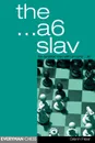 The a6 Slav - Glenn Flear
