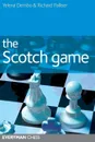 The Scotch Game - Yelena Dembo, Richard Palliser