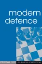 Modern Defence - Jon Speelman, Neil McDonald, Jon Eelman