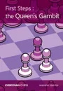 First Steps. The Queen's Gambit - Andrew Martin