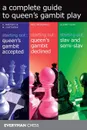 A Complete Guide to Queen's Gambit Play - Alexander Raestsky, Neil McDonald, Glenn Flear