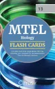 MTEL Biology (13) Flash Cards Book 2019-2020. Rapid Review Test Prep Including 350+ Flashcards for the Massachusetts Tests for Educator Licensure - Cirrus Teacher Certification Exam Team