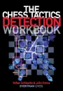 The Chess Tactics Detection Workbook - Volker Schleputz, John Emms
