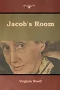 Jacob's Room - Virginia Woolf
