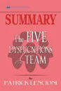Summary of The Five Dysfunctions of a Team, Enhanced Edition. A Leadership Fable (J-B Lencioni Series) by Patrick M. Lencioni - Readtrepreneur Publishing