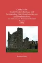 Guide to the  South-Western Railway and Surrounding Neighbourhood in Ayr and Dumfriesshires  via the Glasgow And South-Western Railway (1852) - Robert Wilson