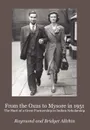 From the Oxus to Mysore in 1951. The Start of a Great Partnership in Indian Scholarship - Frank Raymond Allchin, Bridget Allchin