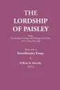 The Lordship of Paisley - William M. Metcalfe