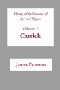 History of the Counties of Ayr and Wigton V2 Carrick - James Paterson