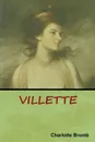 Villette - Charlotte Brontë