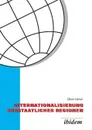 Internationalisierung substaatlicher Regionen. Wettbewerb der Regionen in einer globalisierten Welt - eine vergleichende Analyse der Aussenwirtschaftspolitik von Baden-Wurttemberg und Niedersachsen - Oliver Kämpf