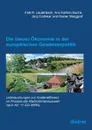 Die (neue) Okonomie in der europaischen Gewasserpolitik. Untersuchungen zur Kosteneffizienz im Prozess der Massnahmenauswahl nach Art. 11 EG-WRRL - Falk R. Lauterbach, Ann Kathrin Buchs, Jörg Cortekar