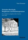 Zwischen Barrikade, Burgtheater und Beamtenpension. Die verbotenen jungdeutschen Autoren nach 1835. - Petra Hartmann