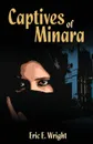 Captives of Minara - Eric E. Wright