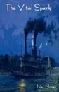 The Vital Spark - Neil Munro