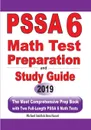 PSSA 6 Math Test Preparation and Study Guide. The Most Comprehensive Prep Book with Two Full-Length PSSA Math Tests - Michael Smith, Reza Nazari