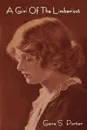 A Girl of the Limberlost - Gene Stratton Porter