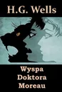 Wyspa Doktora Moreau. The Island of Dr. Moreau, Polish edition - Herbert George Wells