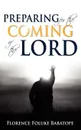 Preparing for the Coming of the Lord - Florence Foluke Babatope