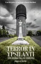 Terror in Ypsilanti. John Norman Collins Unmasked - Gregory A. Fournier