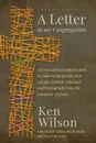 A Letter to My Congregation, Second Edition - Ken Wilson