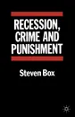 Recession Crime and Punishment - Steven Box, Box