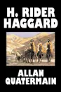 Allan Quatermain by H. Rider Haggard, Fiction, Fantasy, Classics, Action & Adventure - H. Rider Haggard
