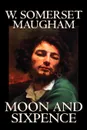 Moon and Sixpence by W. Somerset Maugham, Fiction, Classics - W. Somerset Maugham
