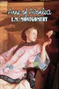 Anne of Avonlea by L. M. Montgomery, Fiction, Classics, Family, Girls & Women - L. M. Montgomery