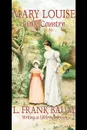 Mary Louise in the Country by L. Frank Baum, Juvenile Fiction - L. Frank Baum