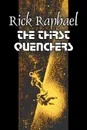 The Thirst Quenchers by Rick Raphael, Science Fiction, Adventure, Fantasy - Rick Raphael