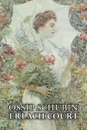 Erlach Court by Ossip Schubin, Fiction, Classics, Historical, Literary - Ossip Schubin, Aloisia Kirschner, A. L. Wister