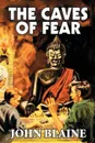 The Caves of Fear by John Blaine, Science Fiction, Fantasy - John Blaine, Harold Leland Goodwin