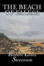 The Beach of Falesa by Robert Louis Stevenson, Fiction, Classics - Stevenson Robert Louis