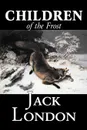 Children of the Frost by Jack London, Fiction, Classics - Jack London