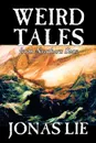 Weird Tales from Northern Seas by Jonas Lie, Fiction, Classics, Sea Stories, Short Stories - Jonas Lie, R. Nisbet Bain